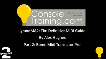 grandMA2: The Definitive MIDI guide part 2: Bome MIDI Pro