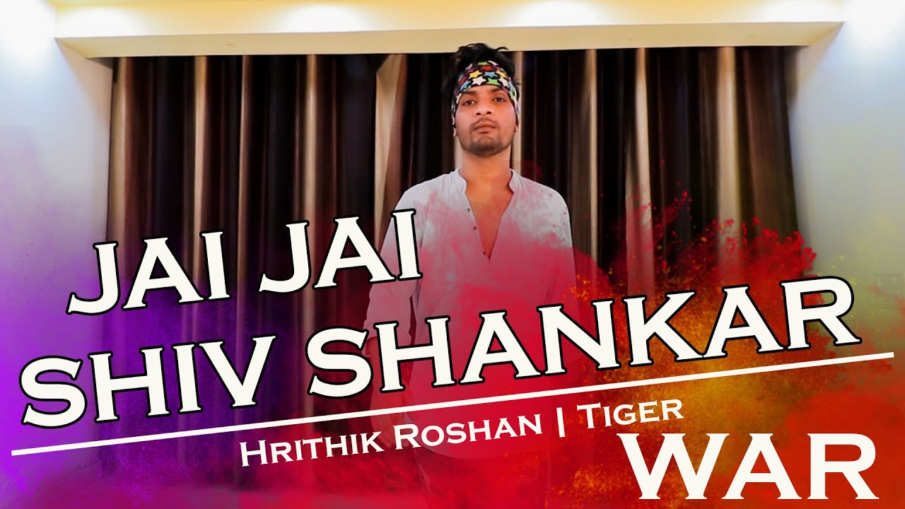 Jai Jai Shivshankar Dance Choreography War Hrithik Roshan Tiger 