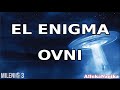 Milenio 3 - El Enigma OVNI  (Especial)