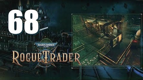 Warhammer 40k: Rogue Trader - Ep. 68: Stacked Decks