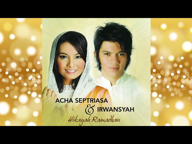 Acha Septriasa & Irwansyah - Janji Ramadhan class=