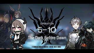 Arknights [5-10] - Vulcan vs Mephisto and Faust