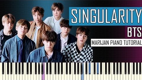 How To Play: BTS (방탄소년단) - Singularity - Love Yourself Tear | Piano Tutorial