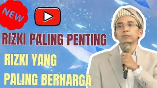 DR.TGB. ZAINUL MAJDI MA | terbaru 2022 rezeki paling berharga ??