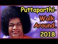 PUTTAPARTHI WALK AROUND. SATHYA SAI BABА