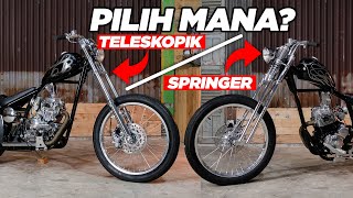 CHOPPER SPRINGER ATAU CHOPPER TELESKOPIK??? TENTUKAN PILIHANMU!!