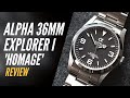 Is This The Best Rolex Explorer I Alternative? / Alpha 36mm Watch Review