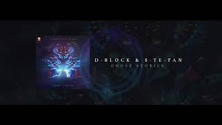 D block & S-te-fan ghost stories fl mobile 3 2019 edit