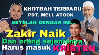 Setelah dengar ini.... Zakir Naik dan Orang sejenisnya Harus Masuk KR1STEN!