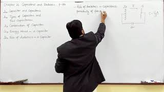 L3.3 Ch 26 Capacitance and dielectrics: the role of dielectrics in capacitance