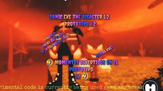 🤣 Momentos divertidos en Sonic.exe the disaster Prototipo 1.2 🤣