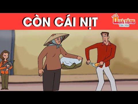 CÒN CÁI NỊT – PHIM HOẠT HÌNH HAY NHẤT – TRUYỆN CỔ TÍCH – CỔ TÍCH HAY NHẤT – QUÀ TẶNG CUỘC SỐNG