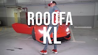 Rooofa - KL (Official Music VIdeo )