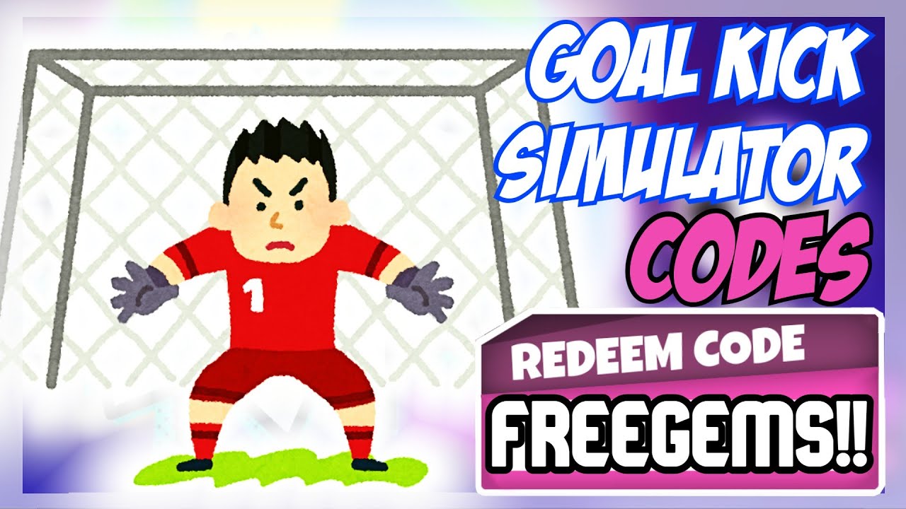  2022 NEW Roblox Goal Kick Simulator Codes ALL x2 CODES YouTube