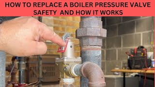 HOW TO REPLACE A BOILER PRESSURE VALVE. SAFETY AND HOW IT WORKS. by Alex The Handyman 464 views 5 months ago 9 minutes, 43 seconds