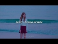 Needy - Ariana Grande [ Traducida al español ]