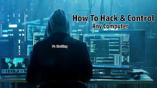 Hack Your Girlfriend's Computer | How To Hack Any Computer In Hindi