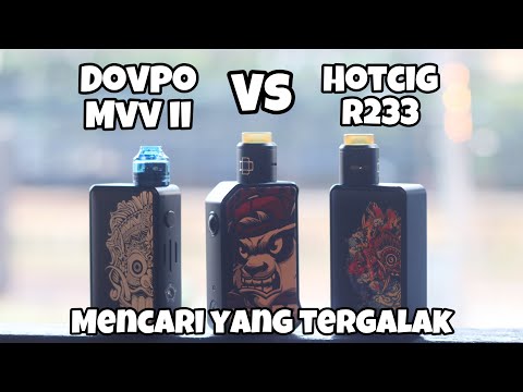Hotcig R233 VS Dovpo MVV II 2 Panda - Vape Potensio Box Mod Indonesia