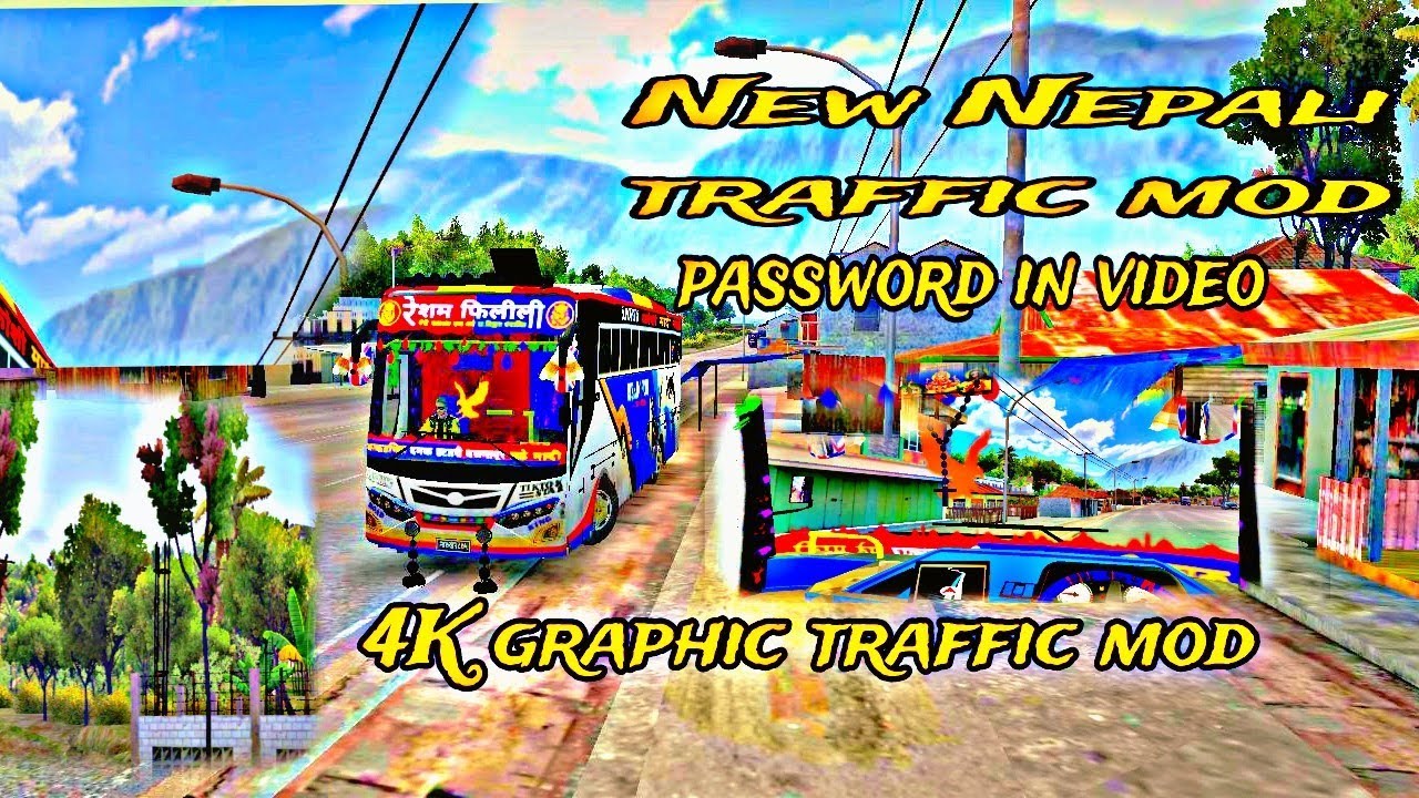new Nepali 4k graphic traffic mod download now....