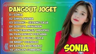 DANGDUT JOGET II  PALING ENAK SONIA  II