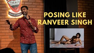 Posing Like Ranveer Singh | Standup Comedy | Manoj Prabakar