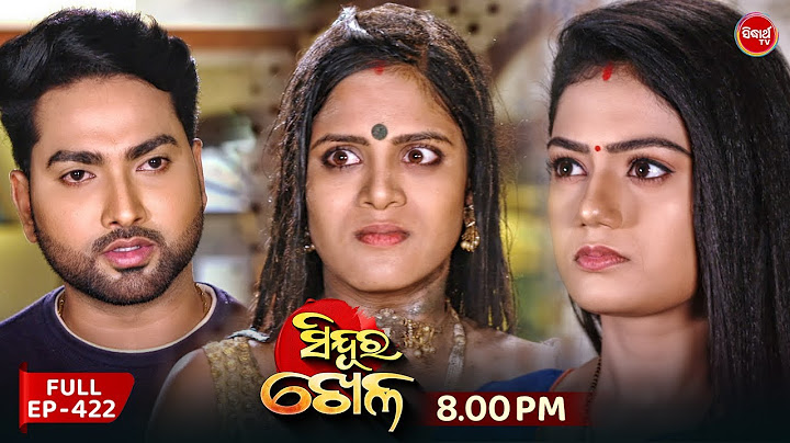 Sindura Khela | Full Episode 422 | ସିନ୍ଦୁର ଖେଳ | Odia Mega Serial | Sidharth TV @8PM