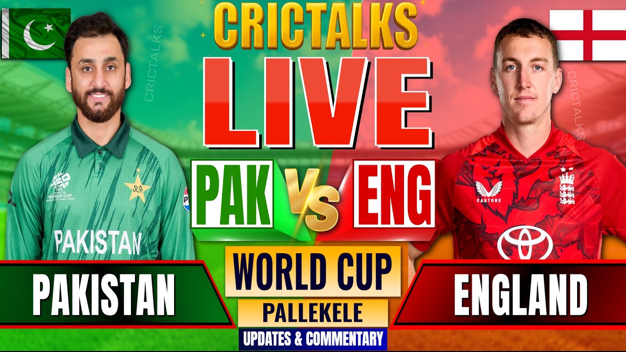 🔴 PAK vs ENG Live Match Today T20 World Cup 2026, 2nd Innings, Cricket Live Scores & Commentary