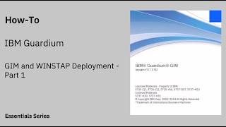 IBM Guardium: Essentials: GIM and WINSTAP Deployment - Part 1