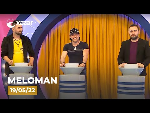 Meloman —  "Sevən Ürəklər" Qrupu   19.05.2022