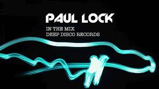 Deep House Dj Set #31 - In The Mix With Paul Lock - (2021)