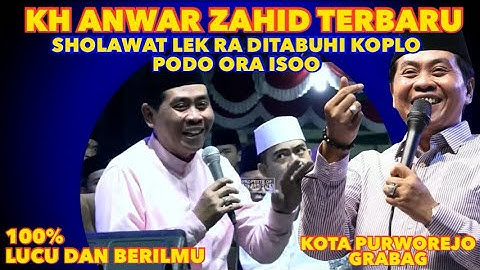 KH ANWAR ZAHID TERBARU 2025 | TRENDING HARI INI TANGGAL 16 OKTOBER | VIRAL PURWOREJO, GRABAG
