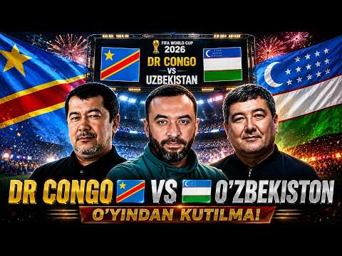 O'ZBEKISTON VA DR CONGO | O'yindan kutilma! | FUTBOL+