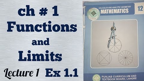 12th Class Math || Ch1 Functions and Limits || F.Sc and Ics.