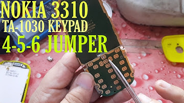Nokia3310 TA-1030 Keypad Jumper 456 Not Work Problem Solution Nokia 3310 Keypad 456 Left Up Not Work
