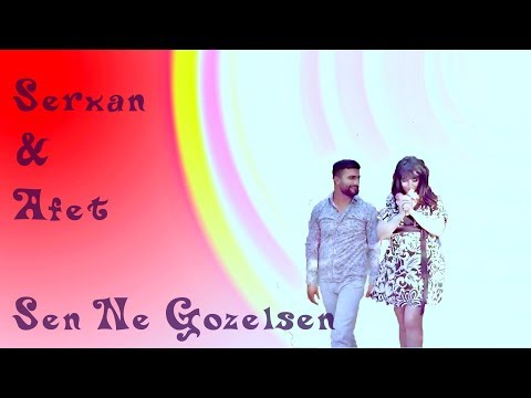 Serxan Imamov ft Afet Fermanqizi - Sen Ne Gozelsen 2018