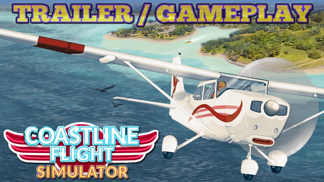 COASTLINE FLIGHT SIMULATOR, FIRST LOOK