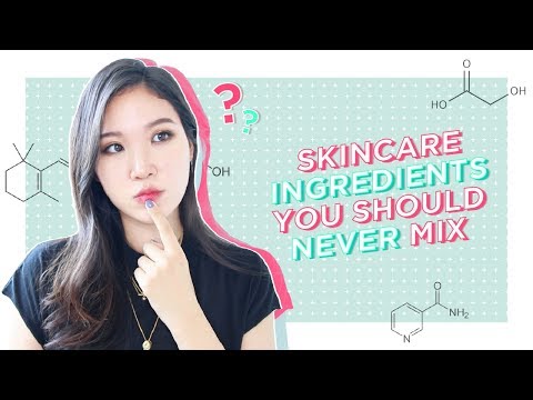 🛑Skincare Ingredients You Should Never Mix