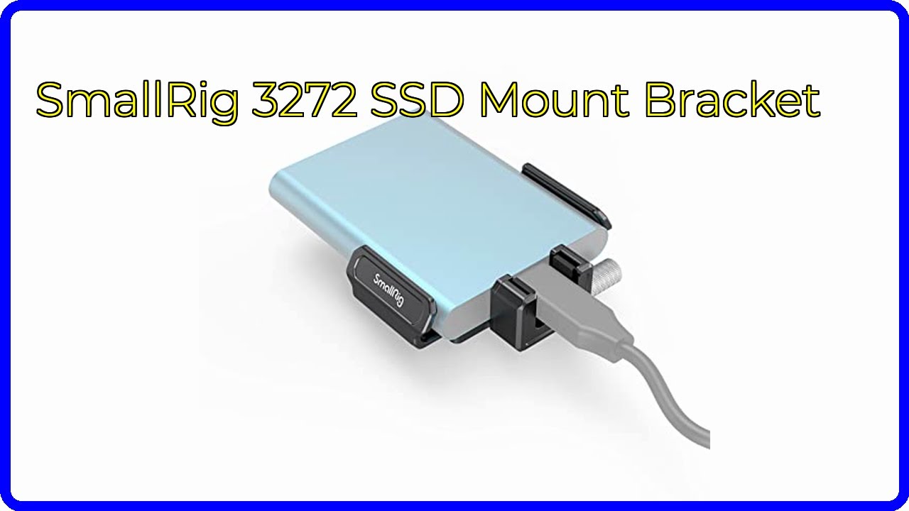 REVIEW (2026): SmallRig 3272 SSD Mount Bracket. ESSENTIAL details.