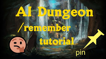 AI Dungeon - how to use the /remember command