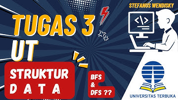 Tugas3 Struktur Data | Tutorial Lengkap DFS & BFS Java | Universitas Terbuka | UT
