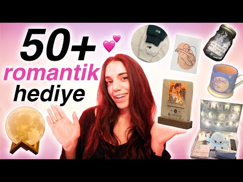 Sevgililer için 50 ROMANTİK hediye fikri 💘 (sevgililer günü, yıl dönümü, doğum günü için hediyeler)