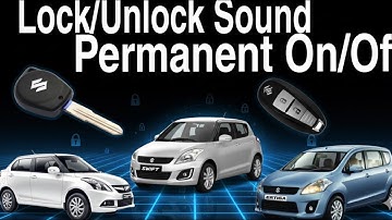 Lock/Unlock Sound in Suzuki cars | Turn buzzer on/off permanently. Swift, Dzire, Ertiga.