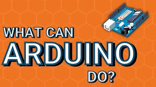 Arduino MASTERCLASS | What can Arduino do? PART 1