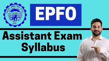 EPFO Assistant Exam Syllabus 2019