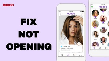 How To Fix And Solve Not Opening On Badoo Dating App | Final Solution