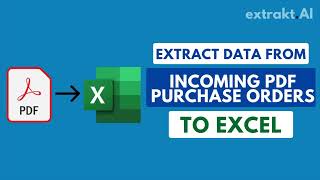 Extract Data from Incoming PDF Purchase Orders to Excel