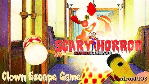 Scary Horror CLOWN Games 3D | Full Gameplay | Android Gameplay |
