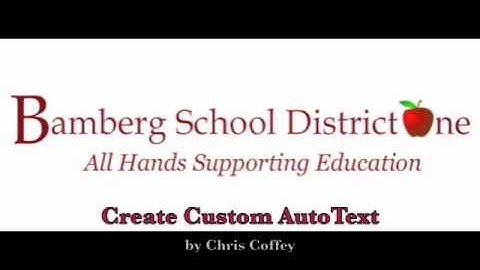 Create Custom AutoText