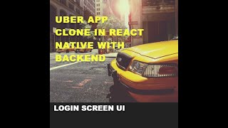 🚗 Uber Clone: React Native & Backend Tutorial | Mastering the Login Screen UI! | Part 1 🚀✨