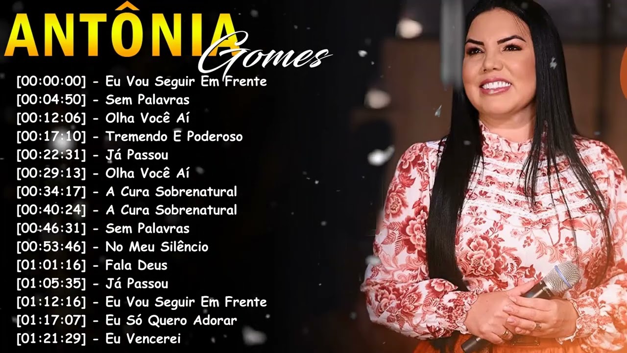 Antônia Gomes Melhores Canções Gospel 2026 – Fé que Renova